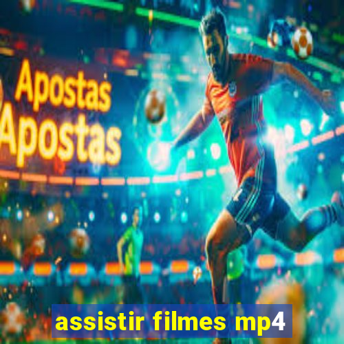 assistir filmes mp4